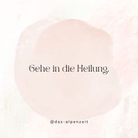 &ldquo;Gehe in die Heilung.&rdquo; (1)_1